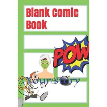 Blank Comic Book: Your story