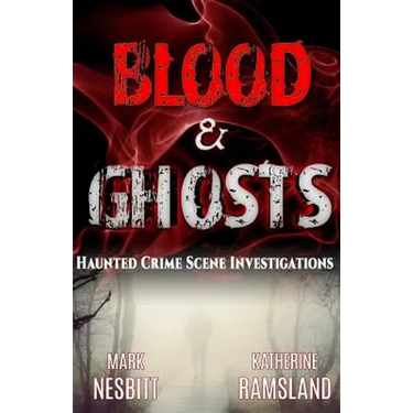 Blood & Ghosts: Paranormal Forensics Investigators
