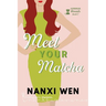Meet Your Matcha