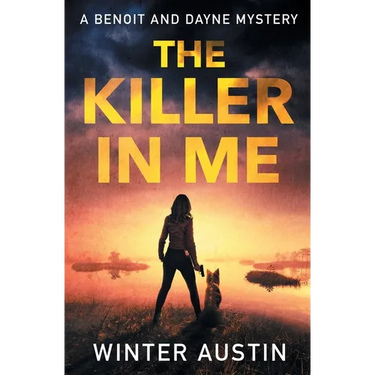 The Killer in Me