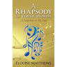 A Rhapsody of Poetic Words
