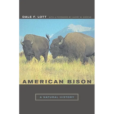 American Bison: A Natural History