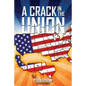 A Crack in the Union