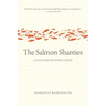 The Salmon Shanties: A Cascadian Song Cycle