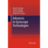 Advances in Gyroscope Technologies