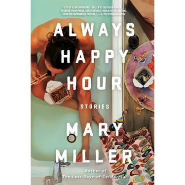 Always Happy Hour: Stories