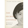 The Secret Listener: An Ingenue in Mao's Court