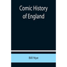 Comic History of England