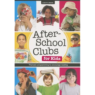 After-School Clubs for Kids: Thematic Programming to Encourage Reading