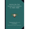 Notes On The Island Of Corsica In 1868 (1868)
