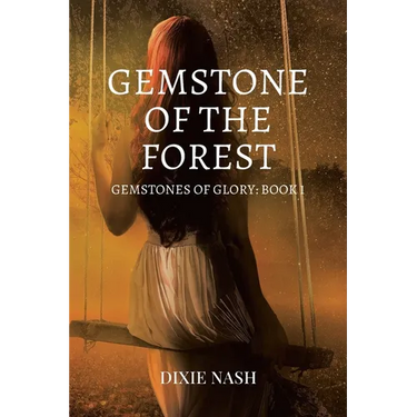 Gemstone of the Forest: Book 1