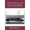 Confessions of the South Side Rapist: 25 Years of Terror in the Gateway City