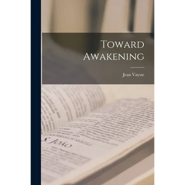 Toward Awakening