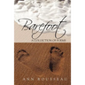Barefoot: A Collection of Poems