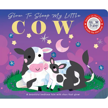 Glow to Sleep My Little Cow