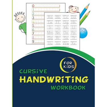 Cursive Handwriting Workbook For Kids: Cursive for beginners workbook. Cursive letter tracing book. Cursive writing practice book to learn writing in