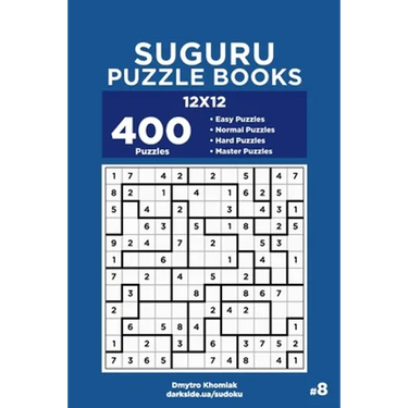 Suguru Puzzle Books - 400 Easy to Master Puzzles 12x12 (Volume 8)