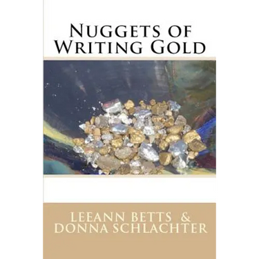 Nuggets of Writing Gold