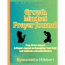 Growth Mindset Prayer Journal