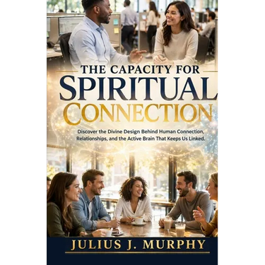 The Capacity for Spiritual Connection