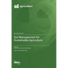Soil Management for Sustainable Agriculture