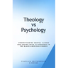 Theology vs Psychology: Understanding mental illness and coping with its presense in the Black American Church