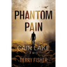 Cain Lake 2: Phantom Pain