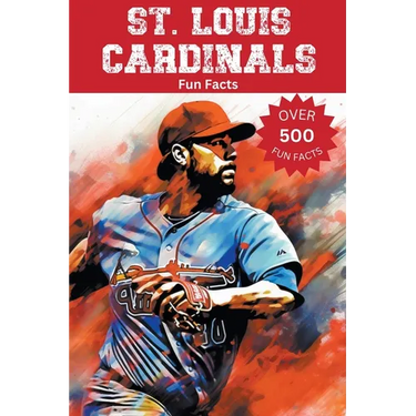 St. Louis Cardinals Fun Facts