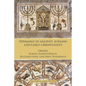 Pedagogy in Ancient Judaism and Early Christianity