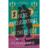 The Fatal Unpleasantness at Netherfield