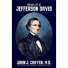 Prison Life of Jefferson Davis
