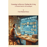Genealogy in Reverse: Finding the Living. A Practical Guide for All Genealogists