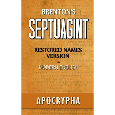 Brenton's Septuagint, Apocrypha, Restored Names Version, Volume 2
