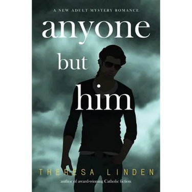 Anyone But Him