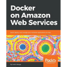 Docker on Amazon Web Services