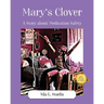 Mary's Clover: A Story about Medication Safety