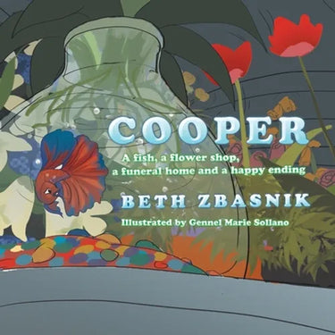Cooper: A Fish, a Flower Shop, a Funeral Home and a Happy Ending