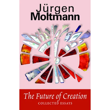 The Future of Creation: Collected Essays
