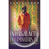 Intergalactic Exterminators, Inc