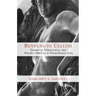 Benvenuto Cellini: Sexuality, Masculinity, and Artistic Identity in Renaissance Italy