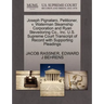 Joseph Pignataro, Petitioner, V. Waterman Steamship Corporation and Ryan Stevedoring Co., Inc. U.S. Supreme Court Transcript of Record with Supporting
