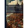 Planning and Civic Commen; Volume 30