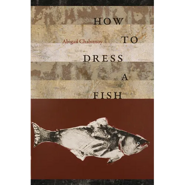 How to Dress a Fish