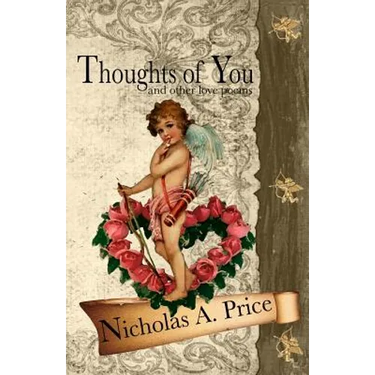 Thoughts of You: And Other Love Poems
