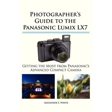 Photographer's Guide to the Panasonic Lumix LX7