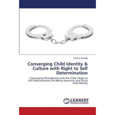 Converging Child Identity & Culture with Right to Self Determination
