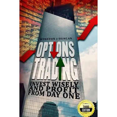 Options Trading: Invest Wisely and Profit from Day One