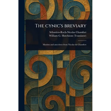 The Cynic's Breviary