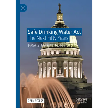 Safe Drinking Water ACT: The Next Fifty Years