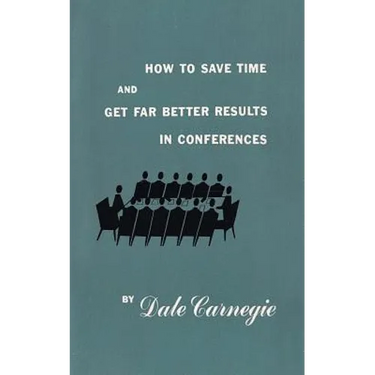 How to save time and get far better results in conferences
